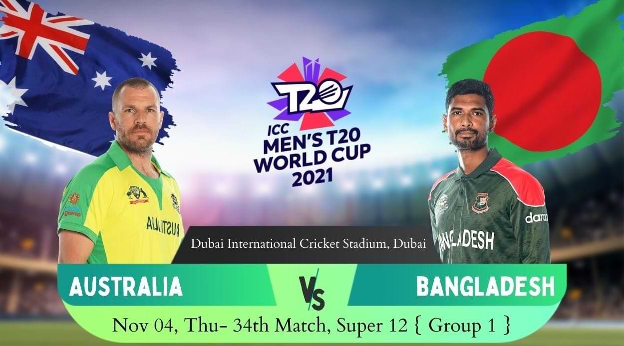 Australia vs Bangladesh 34th Match Prediction