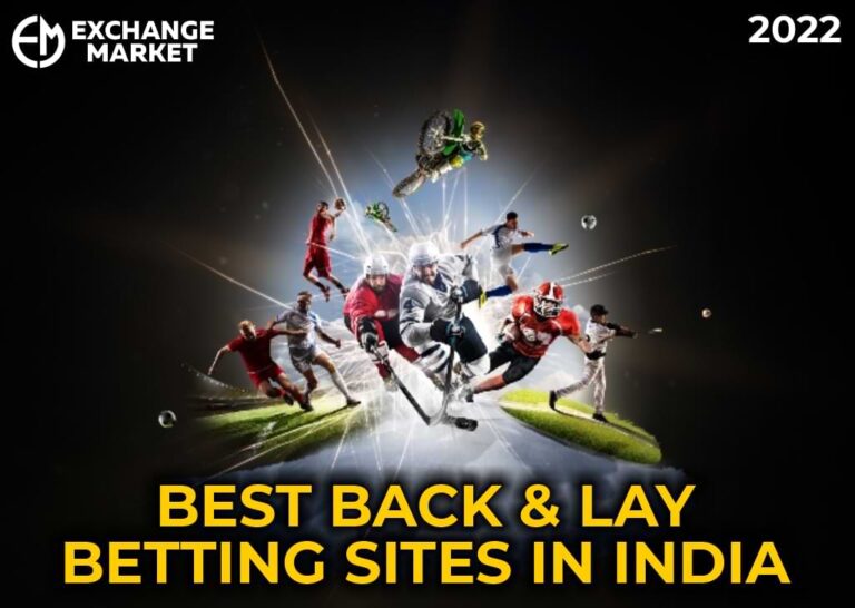 Best Back and Lay betting sites in India