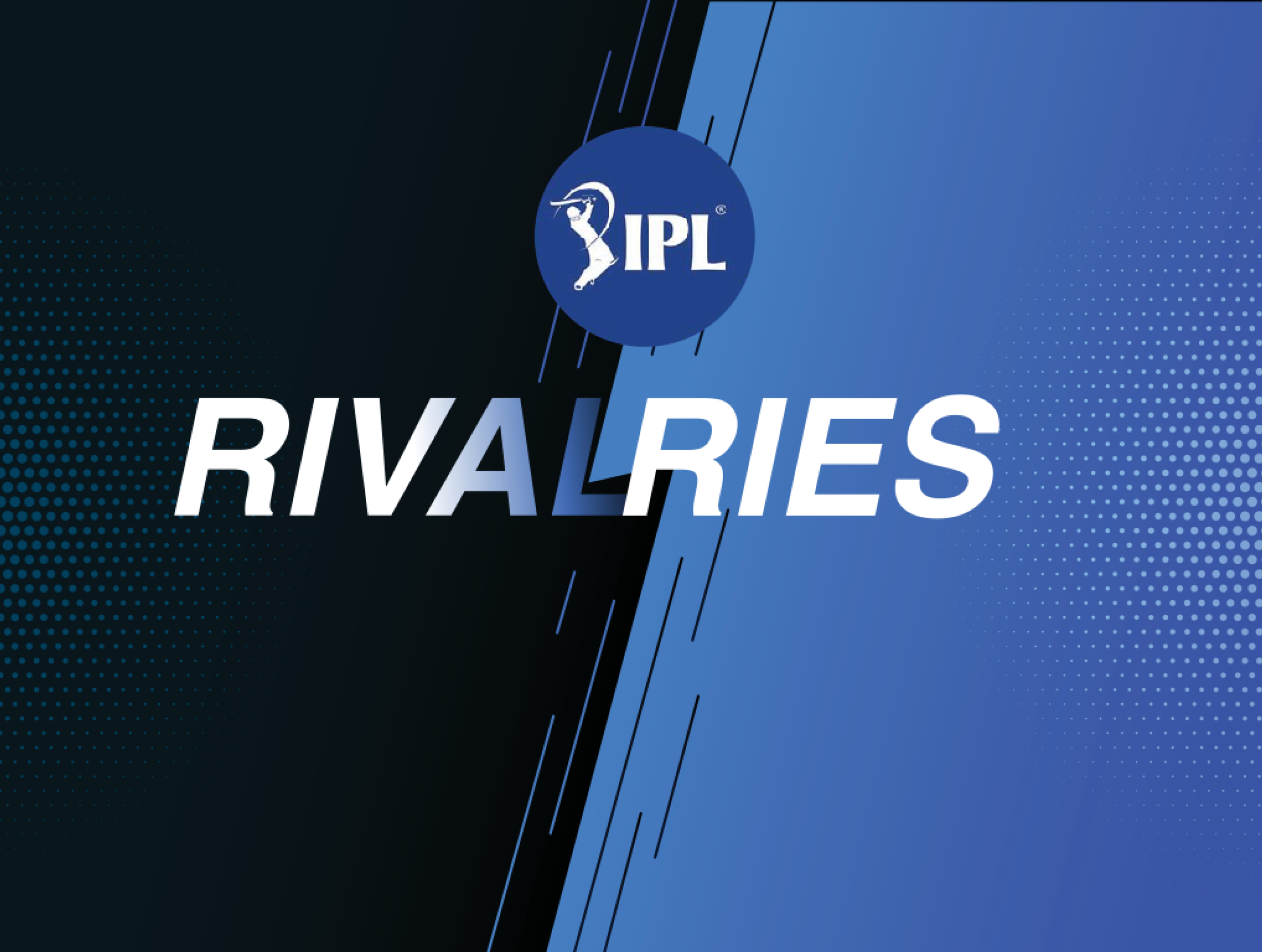 IPL Rivalries