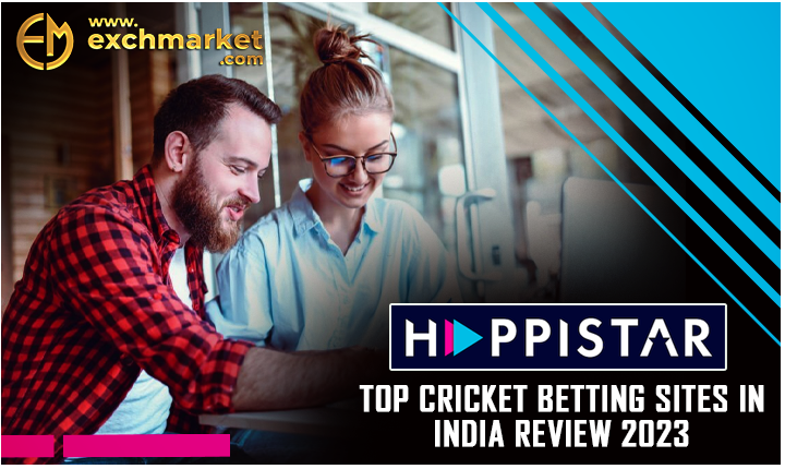 HappiStar: Top cricket betting sites in India review 2023